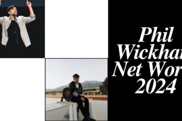 Phil Wickham Net Worth 2024