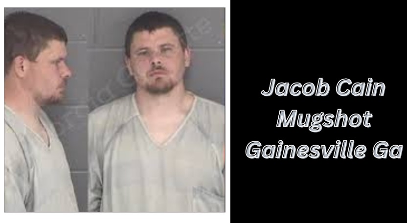 Jacob Cain Mugshot Gainesville Ga